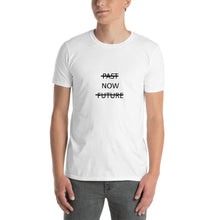 Load image into Gallery viewer, &quot;PAST NOW FUTURE&quot; - White Short-Sleeve Unisex T-Shirt